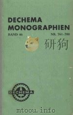 DECHEMA MONOGRAPHIEN BAND 46 NR.761-780   1963  PDF电子版封面     