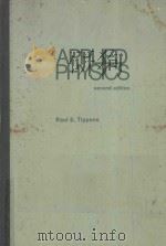 APPLIED PHYSICS SECOND EDITION   1978  PDF电子版封面  0070649618  PAUL E.TIPPENS 