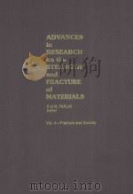 ADVANCES IN REAEARCH ON THE STRENGTH AND FRACTURE OF MATERIALS VOL.4（1978 PDF版）