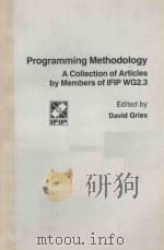 PROGRAMMING METHODOLOGY   1978  PDF电子版封面    DAVID GRIES 