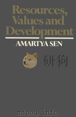 RESOURCES，VALUES AND DEVELOPMENT   1984  PDF电子版封面    AMARTYA SEN 