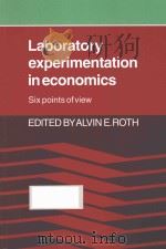 laboratory experimentation in economics six points of view     PDF电子版封面     