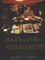 HOTEL FRONT OFFICE MANAGEMENT SECOND EDITION   1996  PDF电子版封面  0471287121  JAMES A.BARDI，CHA 