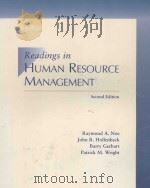 READINGS IN HUMAN RESOURCE MANAGEMENT SECOND EDITION   1997  PDF电子版封面  0256258651  RAYMOND A.NOE，JOHN R.HOLLENBEC 