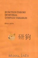 Function theory of several complex variables   1982  PDF电子版封面  0471093246  cSteven G. Krantz. 