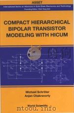 Compact Hierarchical Bipolar Transistor Modeling with Hicum（ PDF版）