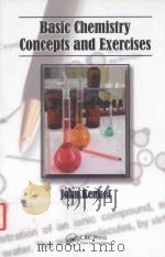Basic Chemistry Concepts and Exercises     PDF电子版封面  9781439813379;143981337X  John Kenkel 