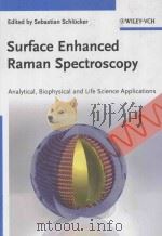 Surface Enhanced Raman Spectroscopy（ PDF版）