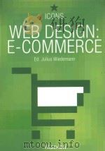 WEB DESIGN:E-COMMERCE     PDF电子版封面  9783822840559  ED.JULIUS WIEDEMANN 