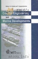 Coastal engineering and marina developments   1999  PDF电子版封面  1853126861  Brebbia;C. A.;Anagnostopoulos; 