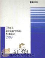 TEST & MEASUREMENT CATALOG 1989 FIFTY YEARS OF LOOKING TO THE FUTURE     PDF电子版封面     