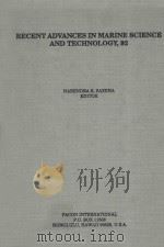 RECENT ADVANCES IN MARINE SCIENCE AND TECHNOLOGY，92   1993  PDF电子版封面  0963434306   