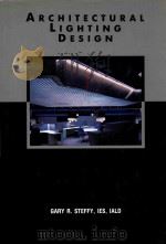 Architectural lighting design   1990  PDF电子版封面  0442207611  Gary R. Steffy 