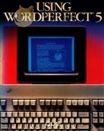 USING WORDPERFECT 5 BY CHARLES O.STEWART Ⅲ   1988  PDF电子版封面  0880223510   