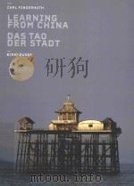 LEARNING FORM CHINA DAS TAO DER STADT     PDF电子版封面  9783764369835   