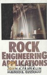 ROCK ENGINEERING APPLICATIONS   1991  PDF电子版封面  9780070218895  JOHN A.FRANKLIN AND MAURICE B. 