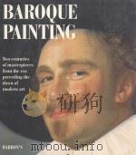 BAROQUE PAINTING：TWO CENTURIES OF MASTERPIECES FROM THE ERA PRECEDING THE DAWN OF MODERN ART（1999 PDF版）