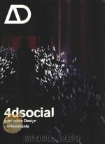 4DSOCIAL INTERACTIVE DESIGN ENVIRONMENTS（ PDF版）