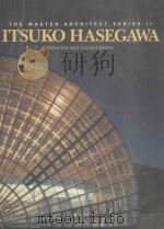 THE MASTER ARCHITECT SERIES Ⅱ ITSUKO HASEGAWA（1997 PDF版）