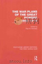 THE WAR PLANS OF THE GREAT POWERS 1880-1914（1979 PDF版）