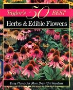 HERBS & EDIBLE FLOWERS：EASY PLANTS FOR MORE BEAUTIFUL GARDENS   1999  PDF电子版封面  9780395873359  FRANCES TENENBAUM 