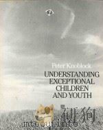UNDERSTANDING EXCEPTIONAL CHILDREN AND YOUTH（1987 PDF版）
