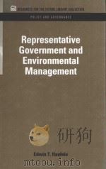 RESOURCES FOR THE FUTURE LIBBARY COLLECTIOIN POLICY AND GOVERNANCE VOLUME 2：REPRESENTATIVE GOVERNMEN（1973 PDF版）