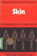 BIOLOGICAL STRUCTURE AND FUNCTION VOLUME 9 SKIN（1983 PDF版）