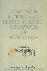 LOW CYCLE FATIGUE AND ELASTO-PLASTIC BEHAVIOUR OF MATERIALS（1987 PDF版）