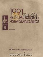 1991 ANNUAL BOOK OF ASTM STANDARDS SECITION 8 VOLUME 08.04   1991  PDF电子版封面  0803116349  PLASTICS 