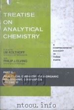 TREATISE ON ANALYTICAL CHEMISTRY PART II VOLUME 17 INDEX：VOLUMES 1-16   1980  PDF电子版封面  0471064815  I.M.KOLTHOFF AND PHILIP J.ELVI 