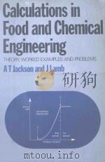 CALCULATIONS IN FOOD AND CHEMICAL ENGINEERING（1981 PDF版）