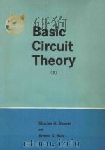 BASIC CIRCUIT THEORY 2   1969  PDF电子版封面  689551  CHARLES A.DESOER AND ERNEST S. 