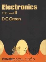 ELECTRONICS TEC LEVEL IV   1981  PDF电子版封面  0273015044  D C GREEN 