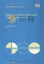 NORTH-HOLLAND MATHEMATICS STUDIES 110 TRENDS IN THE THEORY AND PRACTICE OF NON-LINEAR ANALYSIS（1985 PDF版）