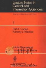 LECTURE NOTES IN CONTROL AND INFORMATION SCIENCES  8   1978  PDF电子版封面  0387089616  RUTH F.CURTAIN AND ANTHONY J.P 
