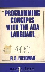 PROGRAMMING CONCEPTS WITH THE ADA LANGUAGE（1982 PDF版）