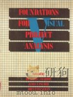 FOUNDATIONS FOR VISUAL PROJECT ANALYSIS   1986  PDF电子版封面  0471881848  RICHARD C.SMARDON，JAMES F.PALM 