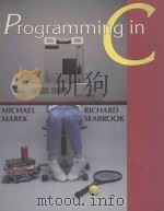 PROGRAMMING IN C   1989  PDF电子版封面  0827329504  MICHAEL F.MAREK，RICHARD H.C.SE 