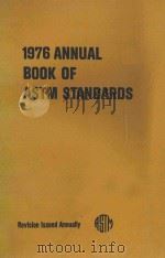 1976 Annual Book of ASTM Standards  Part 40   1976  PDF电子版封面     