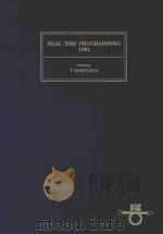 REAL TIME PROGRAMMING 1981   1982  PDF电子版封面  008027613X  T.HASEGAWA 
