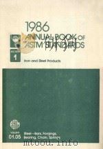 1986 ANNUAL BOOK OF ASTM STANDARDS SECTION 1 VOLUME 01.05   1986  PDF电子版封面  01922998   