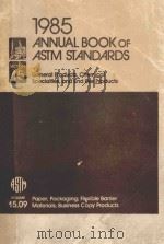 1985 ANNUAL BOOK OF ASTM STANDARDS SECTION 15 VOLUME 15.09（1985 PDF版）