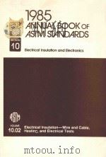 1985 ANNUAL BOOK OF ASTM STANDARDS SECTION 10 VOLUME 10.02（1985 PDF版）