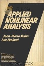APPLIED NONLINEAR ANALYSIS     PDF电子版封面    JEAN-PIERRE AUBIN AND IVAR EKE 