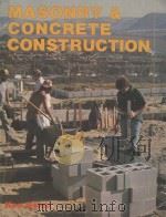 MASONRY AND CONCRETE CONSTRUCTION   1982  PDF电子版封面  0910460922  KEN NOLAN 