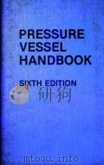 PRESSURE VESSEL HANDBOOK SIXTH EDITION（1973 PDF版）