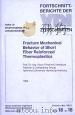 FRACTURE MECHANICAL BEHAVIOR OF SHORT FIBER REINFORCED THERMOPLASTICS（1984 PDF版）