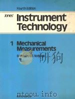 JONES' INSTRUMENT TECHNOLOGY VOLUME 1 MECHANICAL MEASUREMENTS FOURTH EDITION（1985 PDF版）