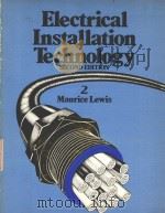 ELECTRICAL INSTALLATION TECHNOLOGY 2 SECOND EDITION   1984  PDF电子版封面  0091531519   